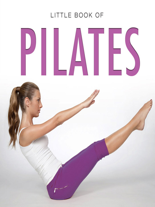 Title details for Little Book of Pilates by Michelle Brachet - Available